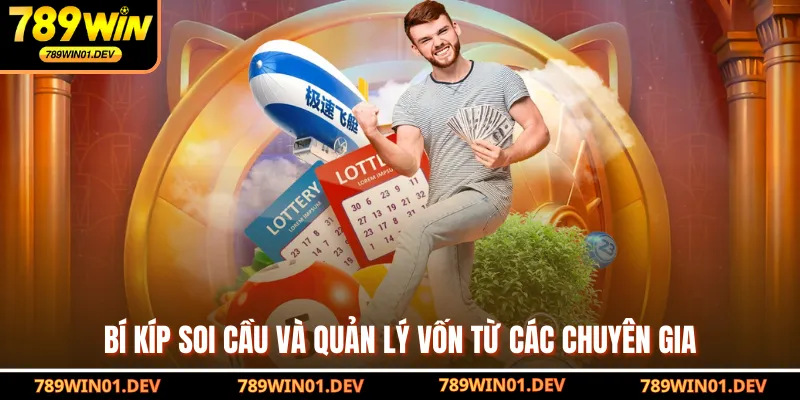 Bí kíp soi cầu và quản lý vốn từ các chuyên gia